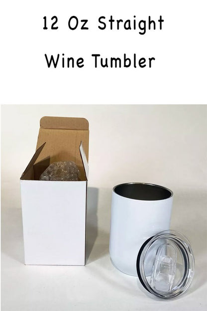 Drink Me I'll Make You Happy Wine Tumbler