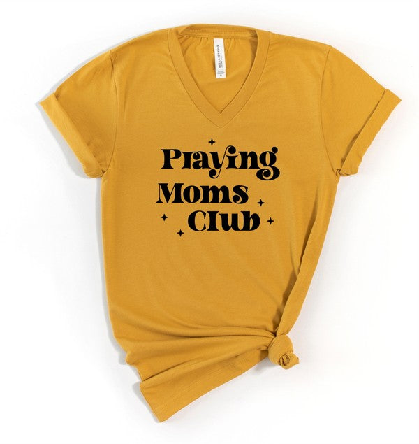 V-Neck Praying Moms Club Boutique Tee